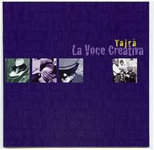 Tajr&agrave; vol.1. - La Voce Creativa